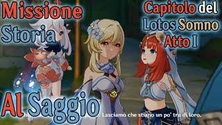 Genshin Impact ITA | Missione Storia [Nilou] Capitolo del Lotos Somno - Atto 1