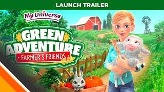 My Universe Green Adventure - Farmer Friends | Launch Trailer | Microids & Smart Tale