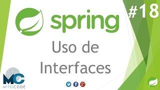 Spring Framework Tutorial - 18 Uso de interfaces