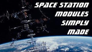 Space Station Modules simply made (space modules for the future)