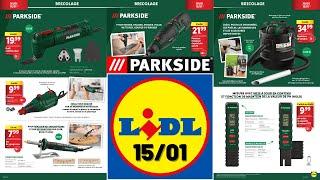 LIDL Parkside catalog from January 15, 2025  Parkside DIY arrivals  Silvercrest promotions 