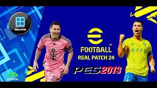 PES 2013 REAL PATCH 2024 PC Winlator Android (Full Transfer) High Setting