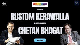 VIBGYOR Group of Schools Chairman, Mr. Rustom Kerawalla in conversation with Chetan Bhagat | EEI-S3