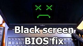 Fujitsu Lifebook a555 with a black screen... Can it be saved? | BIOS flashing / restoration