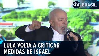 Lula diz que governo de Israel "continua matando mulheres e crianças" | SBT Brasil (25/05/24)