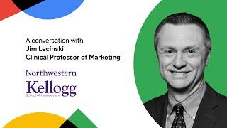 Northwestern-Kellogg Professor Jim Lecinski on being a whole-brain marketer | Modern Marketers