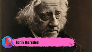 John Herschel | Biography