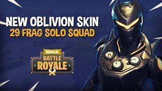 NEW Oblivion Skin!! 29 Frag Solo Squad!! - Fortnite Battle Royale Gameplay - Ninja