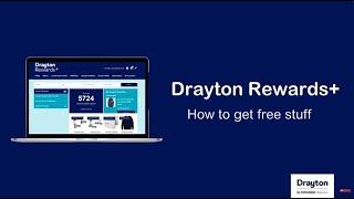 Drayton Rewards+  - how to get free stuff
