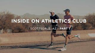 Inside On Athletics Club - Scottsdale, AZ - Part 1 #rollrecovery #running