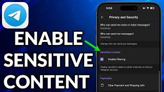 How To Enable Sensitive Content On Telegram