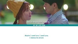 Hui (후이) – “May Be” Lyrics [About Time OST Part 3] (Color Coded Lyrics_Ham_Rom_Eng)