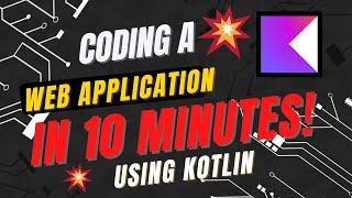 Coding a Kotlin web app in 10 minutes! [CHALLENGE]