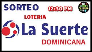 Sorteo Lotería La Suerte Dominicana 12:30 PM en vivo de Hoy jueves 27 de junio del 2024