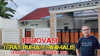 RENOVASI TERAS RUMAH MINIMALIS II RENOVASI FASAD UKURAN RUMAH 10 X 11 LENGKAP DENGAN BUDGET NYA II