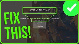 [FIXED] VALORANT ERROR CODE VAL 29 | How to Fix Error Code VAL 29 Valorant