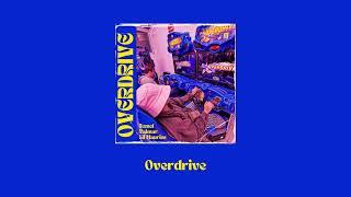 OVERDRIVE (Lil Mauriss x Bemel x Valmar)