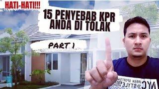 Penyebab KPR ditolak Bank (Bag. 1)