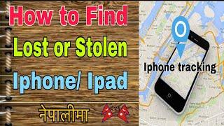 How to find lost or stolen iphone in nepal/ how to find lost iphone location in nepal/ iphone lost