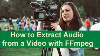 How to Separate Audio and Video Stream With FFmpeg