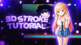 3D Stroke || AMV Tutorial [After Effects]