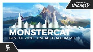 Monstercat - Best of 2020 (Uncaged Album Mix)