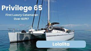 Privilege 65 - Alliaura Marine's Master Piece Catamaran