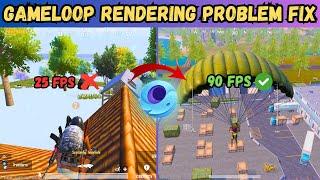 Gameloop Rendering Problem Fix | No More Rendering Problem In Gameloop Pubg  With 90 Fps | ZIMO TDM