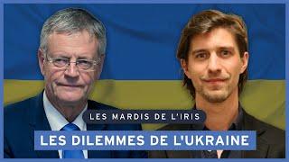 Les dilemmes géopolitiques de l'Ukraine | Les mardis de l'IRIS