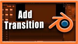 Blender Tutorial: How To Add Transition In Blender Video Editor