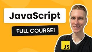 JavaScript Full Course (2024) - Beginner to Pro