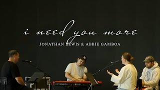 I Need You More - Jonathan Lewis & Abbie Gamboa l UPPERROOM Prayer Set