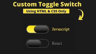 Create a Custom Toggle Switch with Pure CSS