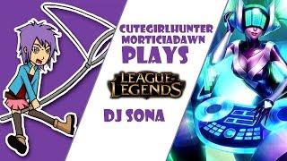 CGH on League of Legends - DJ Sona