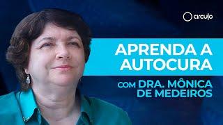 Saúde, uma Escolha do Espírito | Curso com Dra Mônica de Medeiros