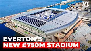 Everton’s New £750M Stadium - Goodison Park Meets the Future | TFC Stadiums