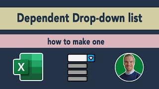 Excel - Dependent Drop-down list - How to make one