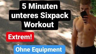 5 Minuten Unteres Sixpack Workout |  UNTERES BAUCHFETT VERLIEREN