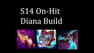 S14 On-Hit Diana Build