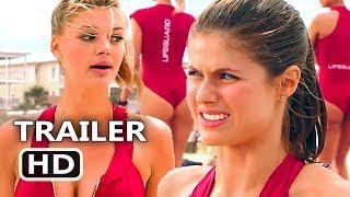 BAYWATCH "Suit Rides Up Our Asses" TV Spot Trailer (2017) Alexandra Daddario Comedy Movie HD