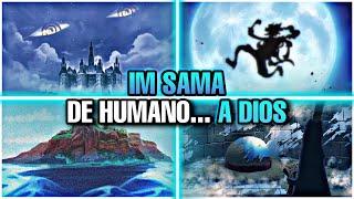 ¡¡IM SAMA LOGRÓ DE ESTA MANERA LLEGAR AL PODER!! - ONE PIECE