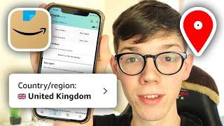 How To Change Country On Amazon App - Full Guide