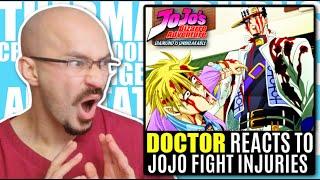 DOCTOR Reacts to JoJo's Bizarre Adventure FIGHT INJURIES