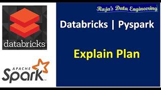 72. Databricks | Pyspark | Interview Question: Explain Plan