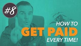 How to GET PAID as a FREELANCER (Video #8)