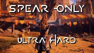 Spear Only on Ultra Hard - Horizon Zero Dawn