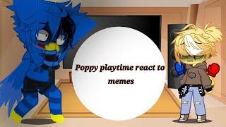 Poppy playtime react to memes (2/3) ［My au?］