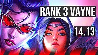 VAYNE vs IRELIA (TOP) | Rank 3 Vayne, 70% winrate, Rank 8, Godlike | EUW Challenger | 14.13