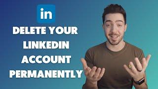 How To Delete Linkedin Account Permanently - How To Delete Linkedin Account Permanently 2021