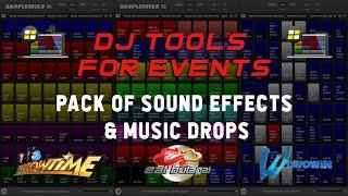 DJ TOOLS FOR EVENTS (Sample Decks Software with Pack of Sound Effects & Music Drops)